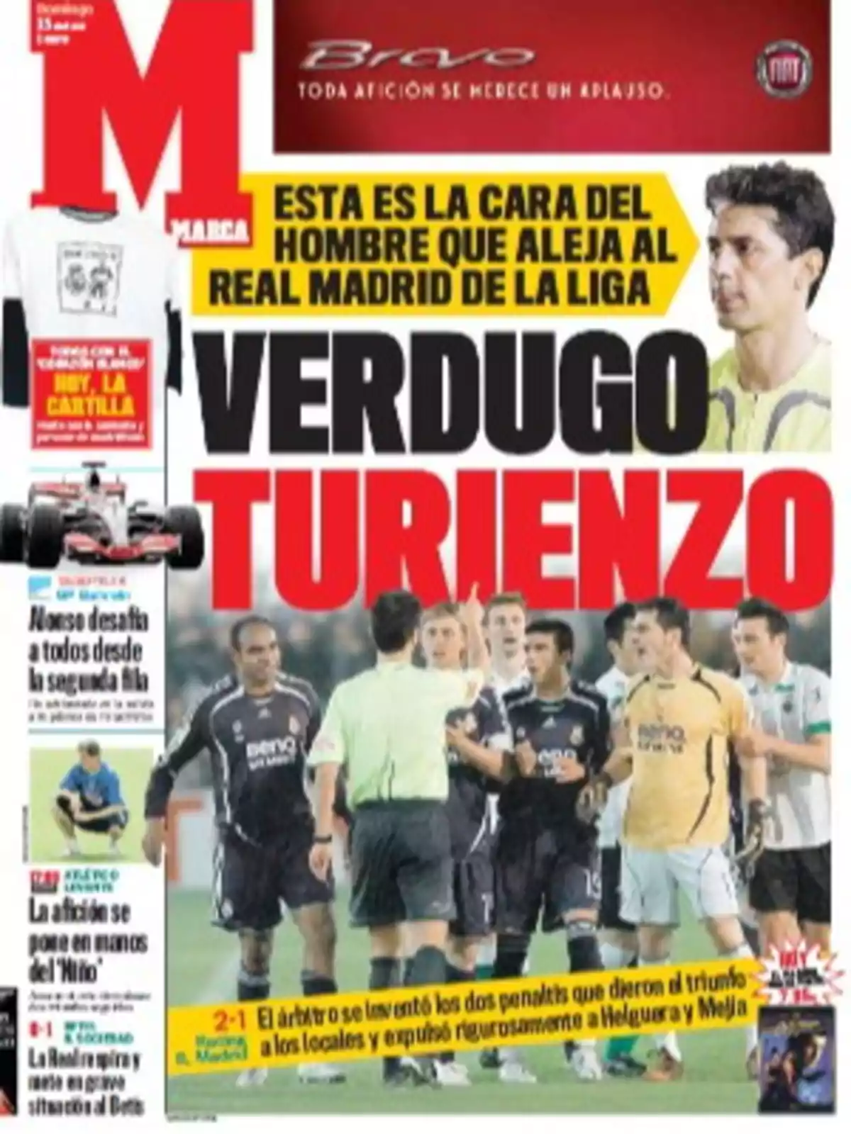 Portada del diario Marca con el titular Verdugo Turienzo, mostrando a un árbitro rodeado de jugadores de fútbol y una foto del mismo árbitro en la parte superior derecha, acompañado de textos que critican su actuación en un partido del Real Madrid. Portada del diario Marca con el titular Verdugo Turienzo, mostrando a un árbitro rodeado de jugadores de fútbol y una foto del mismo árbitro en la parte superior derecha, acompañado de textos que critican su actuación en un partido del Real Madrid.